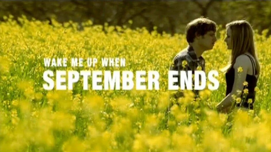 Wake me up when September ends. Green Day Wake me up when September. Green Day September ends. Green Day Wake me up. September ends тексты