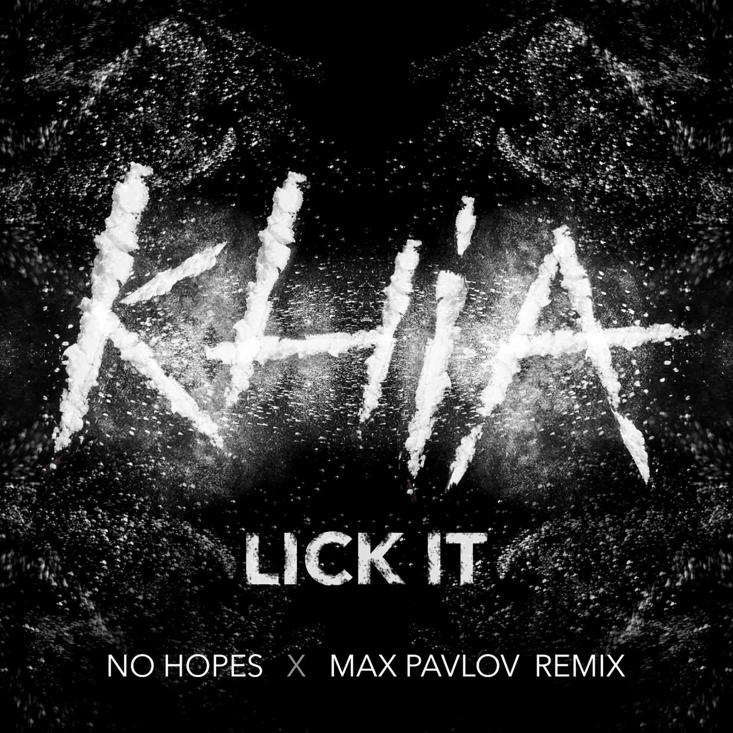 No hope. Remix no hopes. No hopes promodj. Lick it Khia. Wallem харизма ramirez pavlov remix