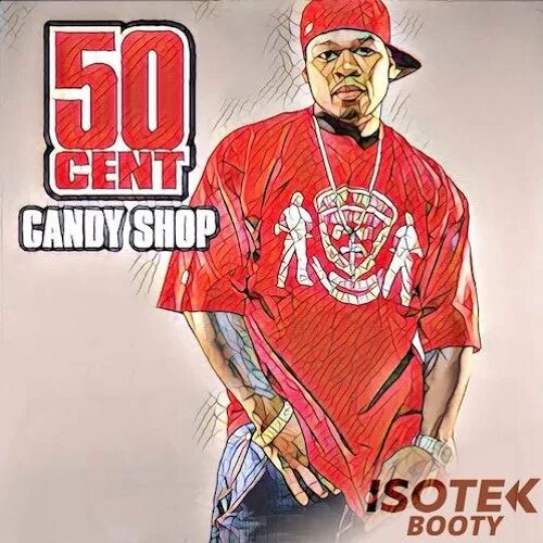 Cent candy shop mp3. 50 сент кэнди шоп. 50 cent candy shop. 50 cent candy shop обложка. 50 cent candy shop ft. olivia.