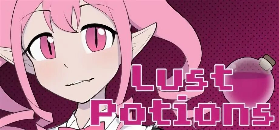 Potion flask. Lust potions. Lust potions. Lust potions. Lust potions.