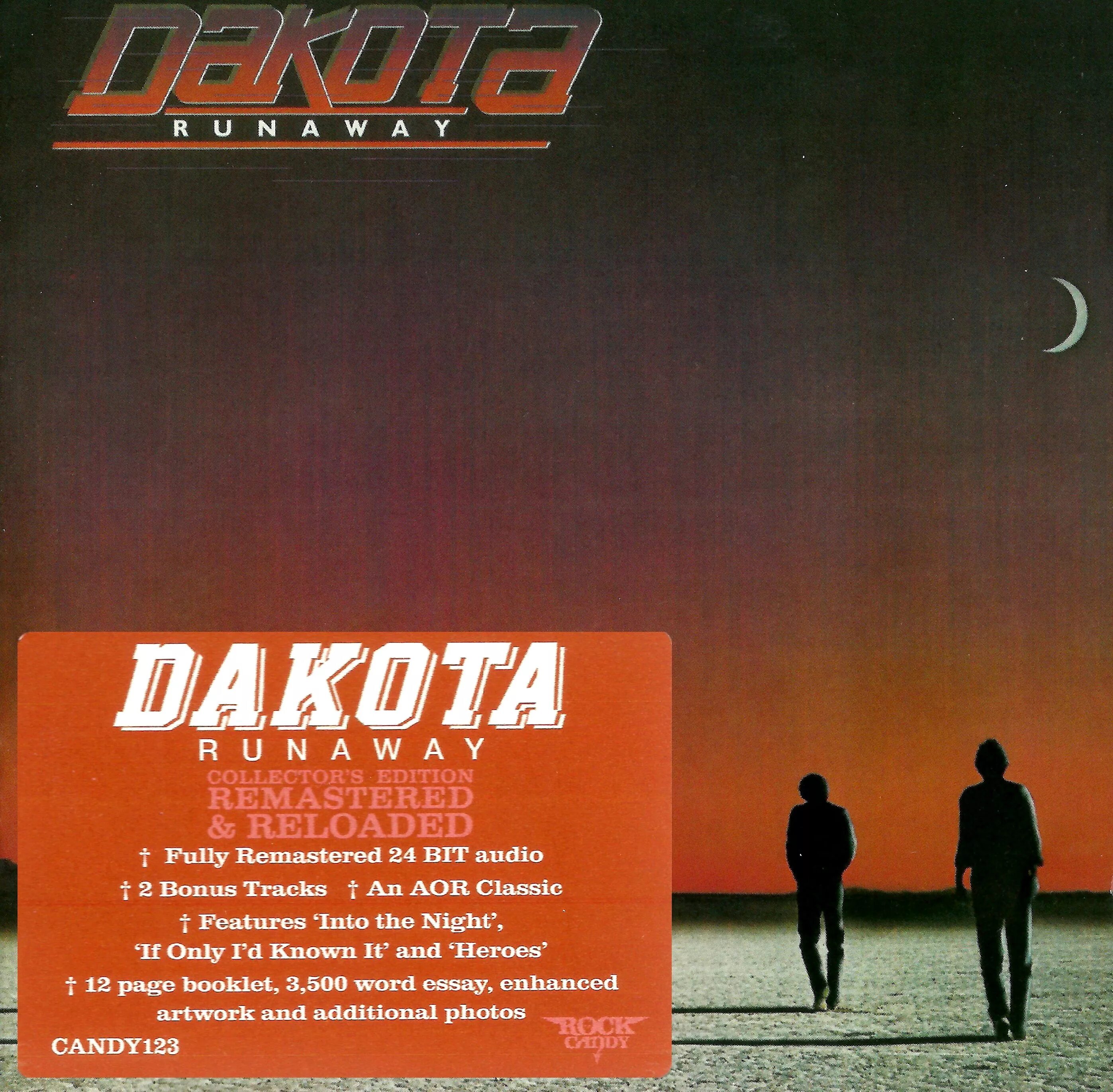 Dakota Runaway 1984. Dakota группа. Dakota - Dakota (1980). Dakota (USA) - Runaway. Bonus track песни