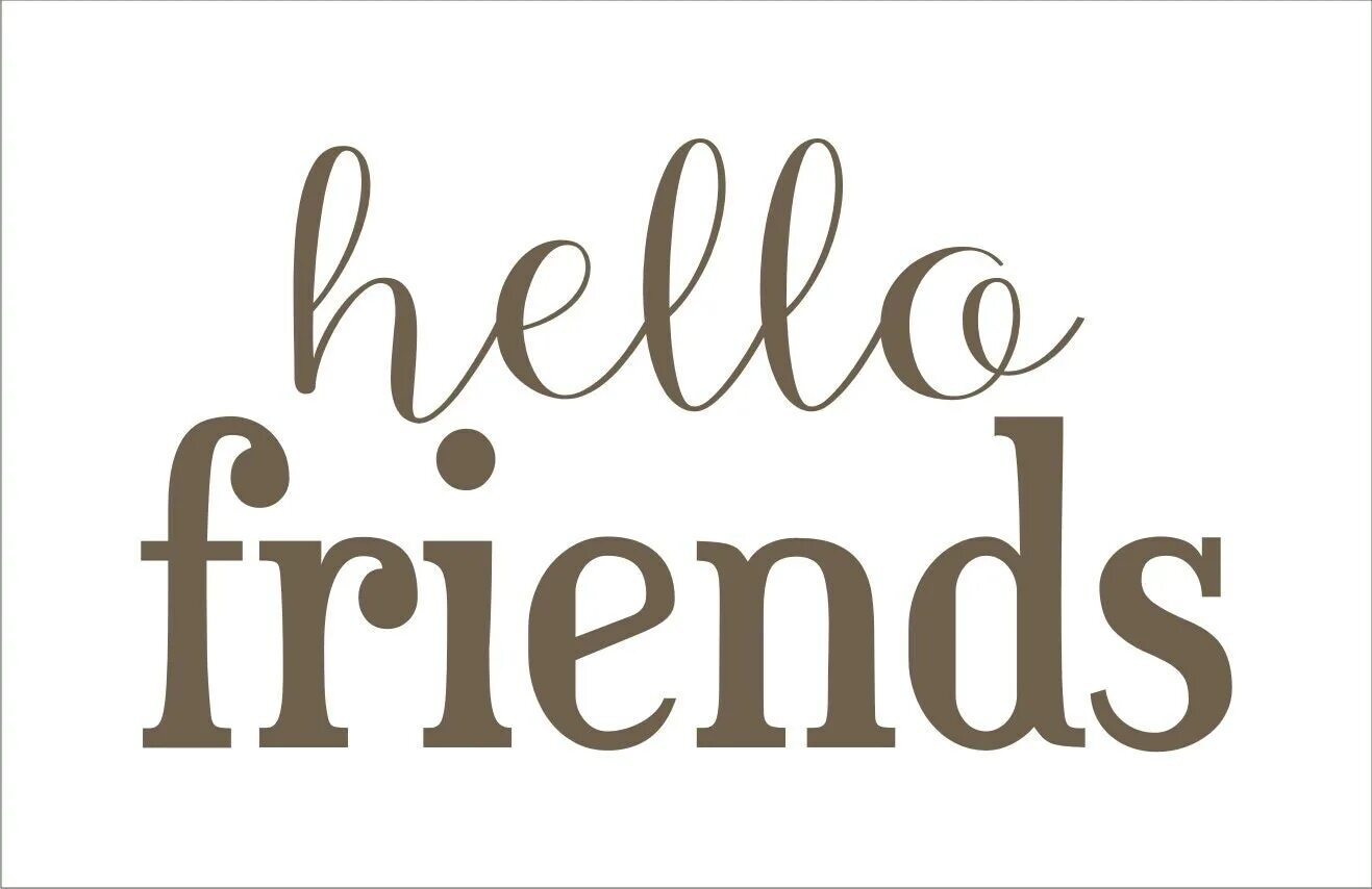 (hello, friends) - 동영상. Hello friend are you here. Wish you all. Oh hello, friend. Hello friend are you here.