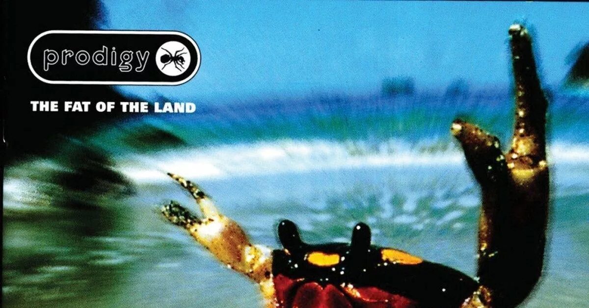 Prodigy альбом с крабом. Обложка альбома prodigy 1997 - the fat of the land. 1997 - the fat of the land. Альбому the fat of the land. The fat of the land the prodigy обложка альбома.