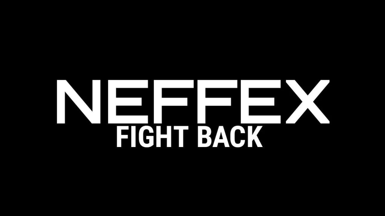 Neffex fight back. Fight back лого. NEFFEX - Fight back [Official Video]. NEFFEX Fight back текст.