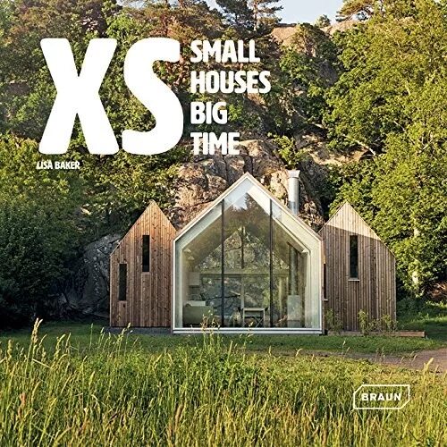 Small House big time. XS - small Houses big time. House is bigger than