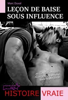 Ebook Leçon de baise sous influence - ou l’initiation gay d’un jeune homme sans 