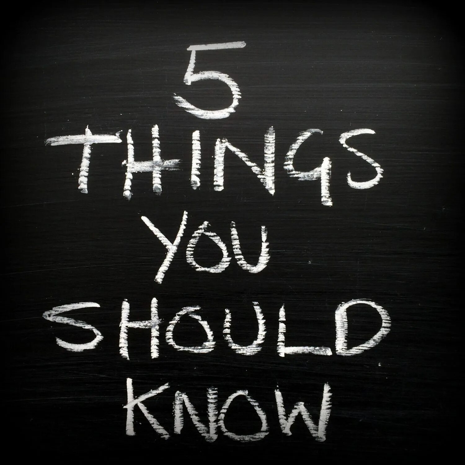 5 1 things. 5 things. you should know. you know the thing. you should know png.