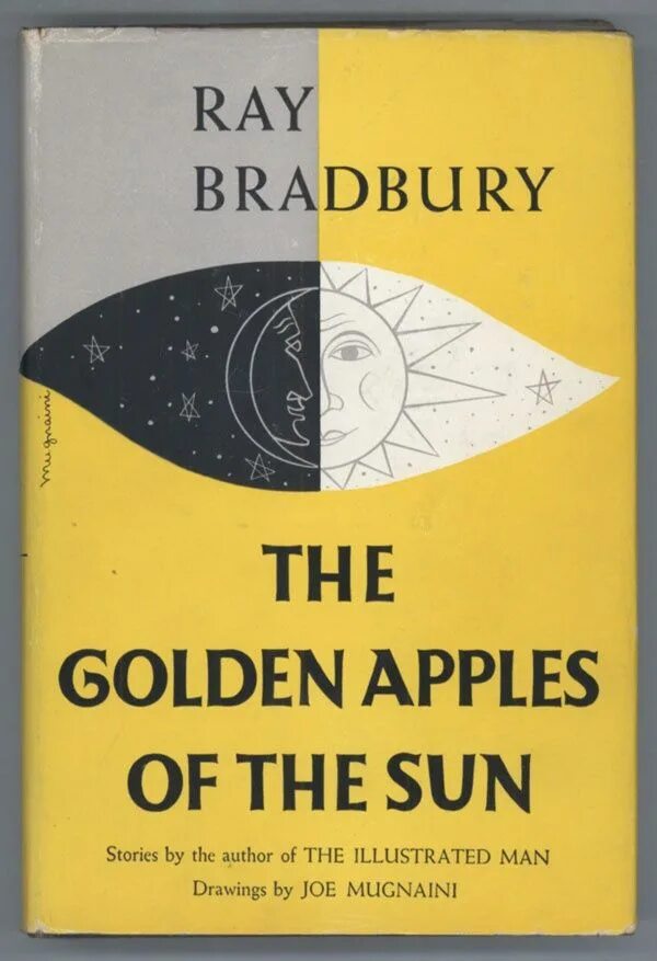 Брэдбери золотые яблоки солнца. Ray Bradbury the Golden Apples of the Sun. Ray Bradbury the Golden Apples. Р. Брэдбери «золотые яблоки солнца». Рэй Брэдбери золотые яблоки солнца сборник рассказов.