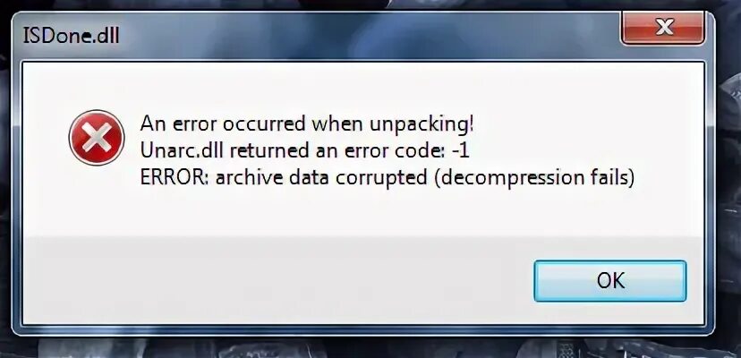 Ошибка 1 error archive data corrupted. Ошибка 1 error archive data corrupted