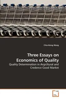 Книга "Three Essays on Economics of Quality" - купить книгу ISBN ...