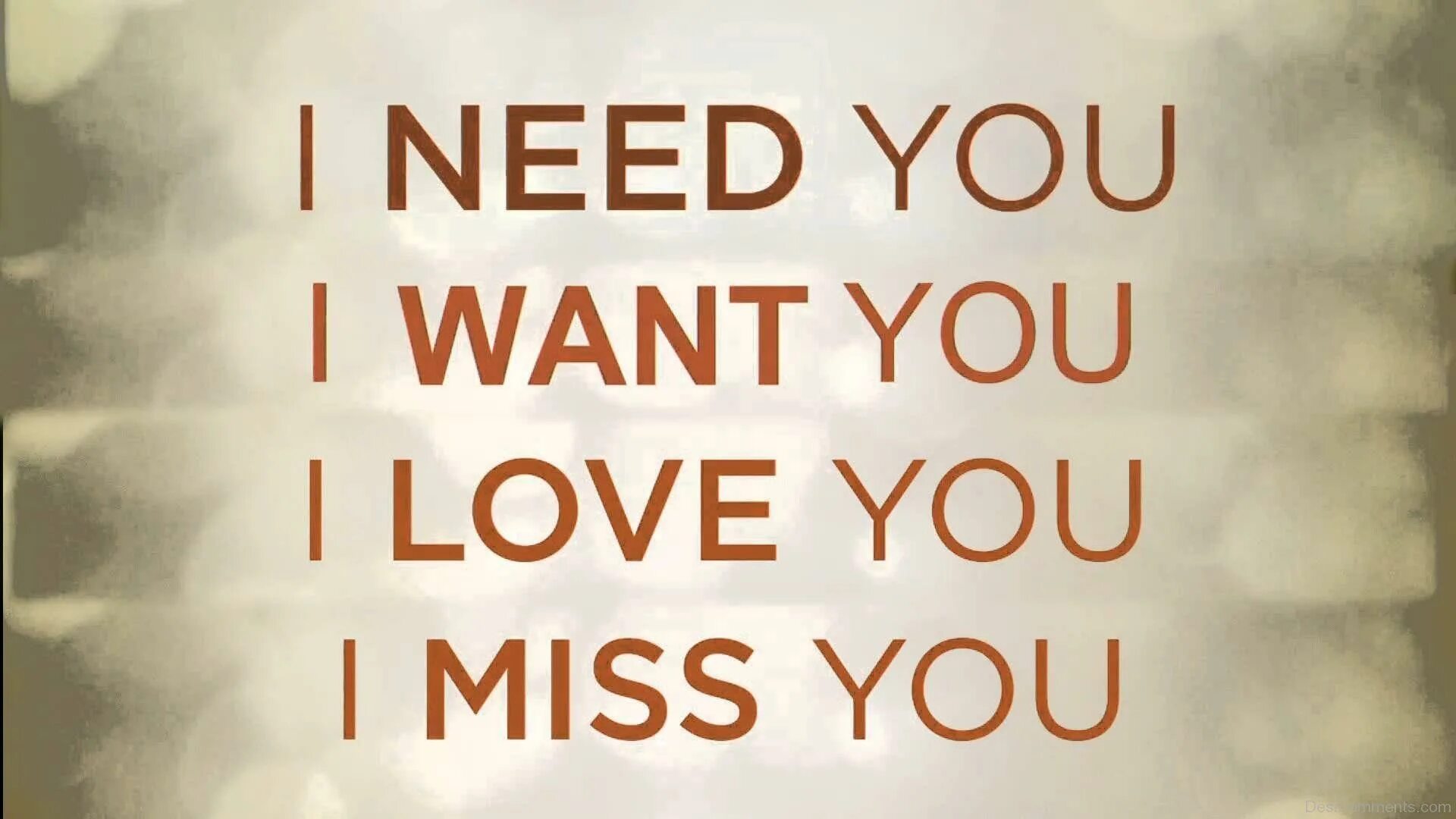 I need you i Miss you i want you. I Love you. I Love you i need you. Need you надпись. Please stay i need you