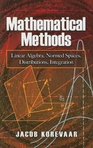 Mathematical methods. Linear methods. mathematical systems theory. &quot;mathematical methods in quantum mechanics&quot; teschl.