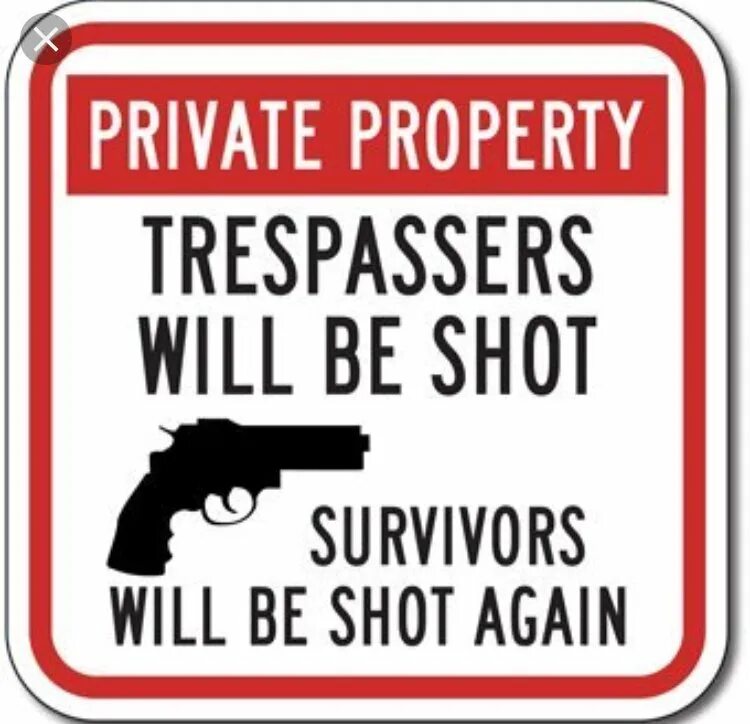 Trespassers will be shot. Trespassers will be shot Survivors will be shot again. Trespassers will be shot Survivors will be shot again табличка синяя. Trespassers will be shot' sign?.