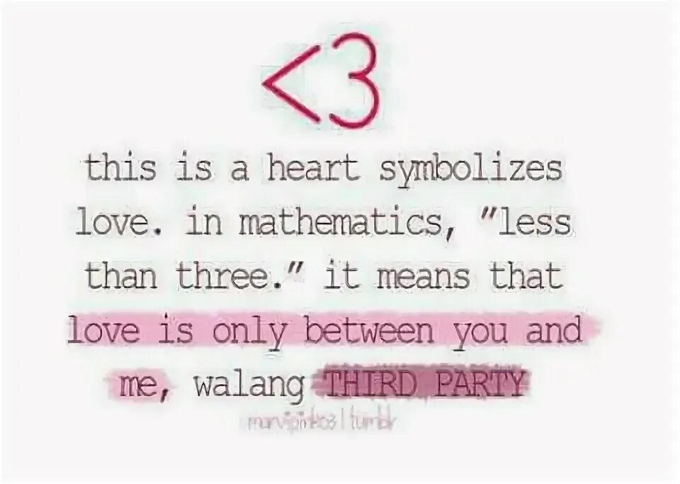 Less than three. Математика любовь. Less than three — <3. Less than other