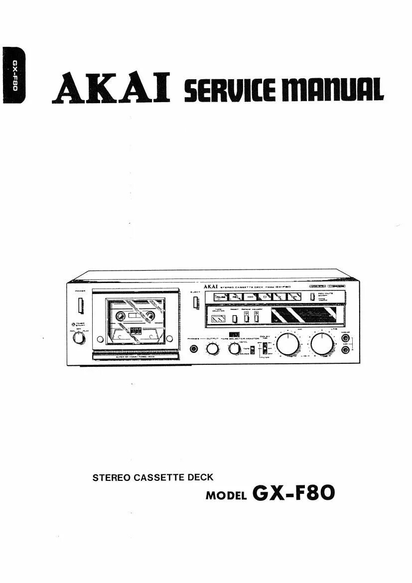 Akai gx service manual. Akai gx-f80. akai gx-f80 service manual. akai gx-77 service manual. akai gx-f91 схема.