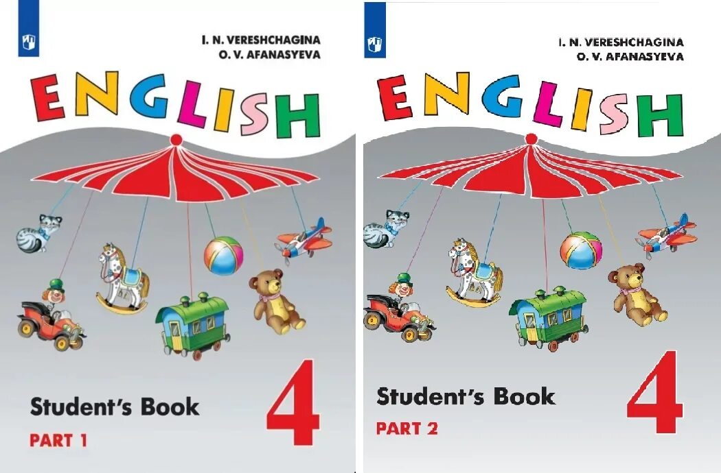 Английский язык (в 2 частях) Афанасьева о.в., Михеева и.в.. Верещагина и н Афанасьева о в английский язык 4 класс. Учебник английского 4 класс Верещагина Афанасьева. Учебник Верещагина Афанасьева 2 класс.