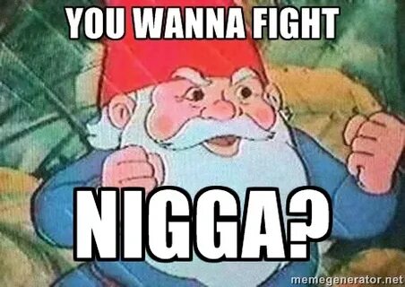 You wanna me but