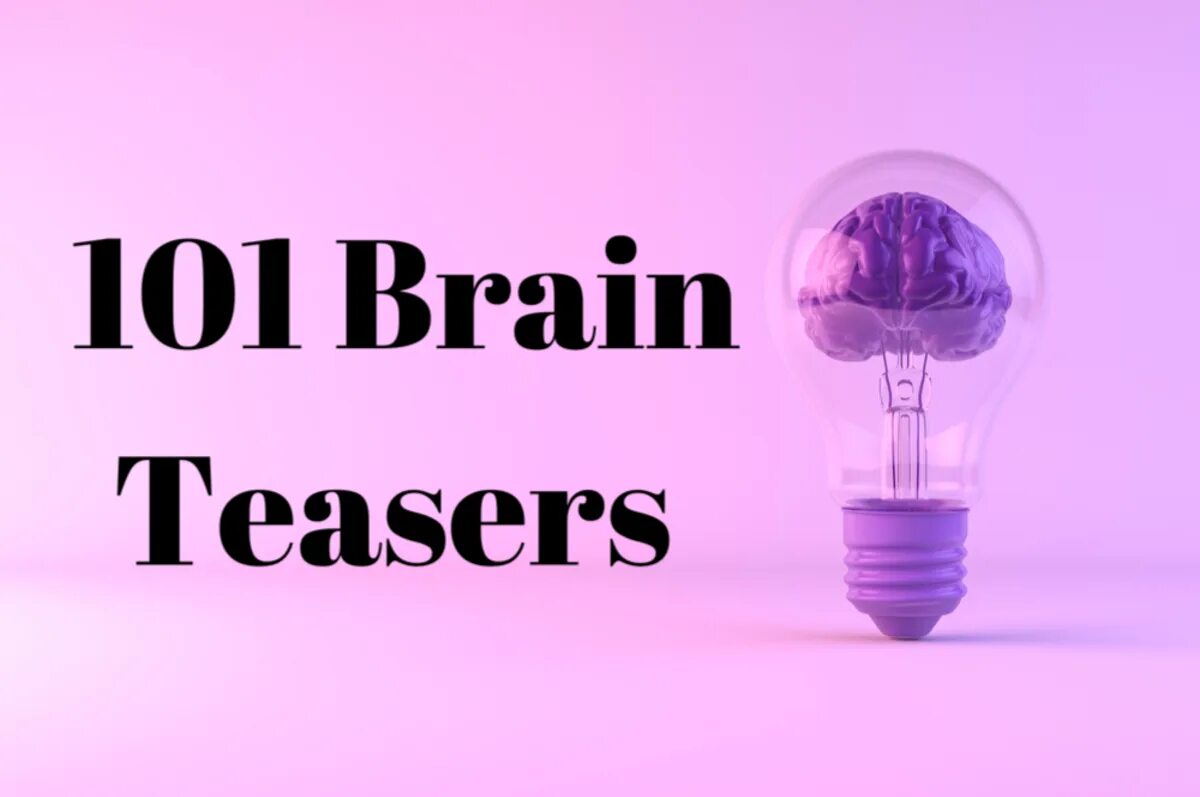 Brain 101. Brainteaser надпись. Brain Teasers for teenagers. Brain Teasers for Kids. Как разобраться с мозг тизер.