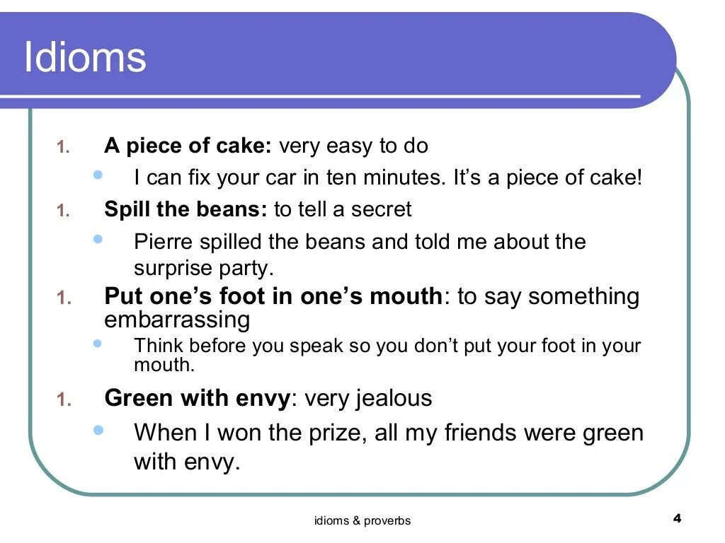 Idioms complete the sentences. Идиомы на английском. Be a piece of Cake идиома. Идиомы в английском языке a piece of Cake. Идиомы с Cake.