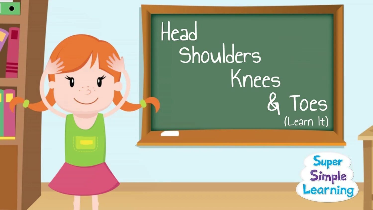 Head and shoulders super simple songs. Head shoulders knees. head shoulders knees and toes. knees and toes song. head shoulders knees simple songs.