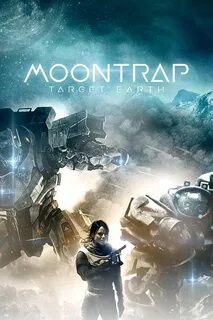 Moontrap: Target Earth (2017) .
