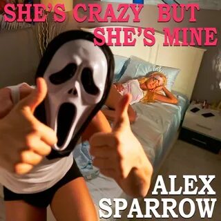 But she s crazy