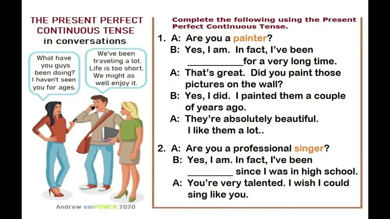 Present perfect continuous meaning. Present perfect continuous meaning