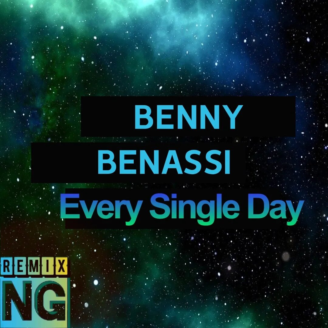 Бенни бенасси сингл дей. Every Single Day Benassi. Benny Benassi - every Single Day обложка. Dhany every Single Day.