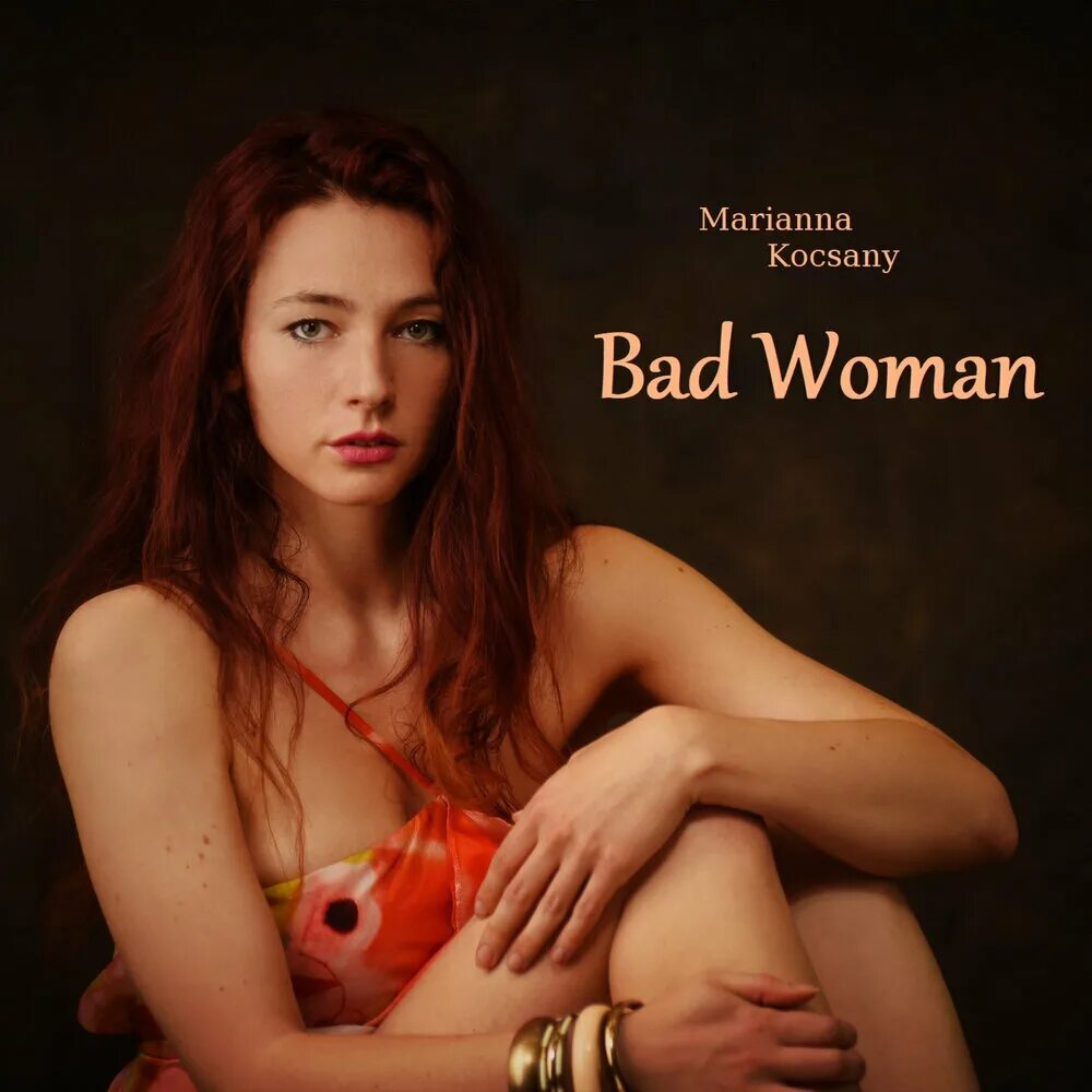 Bad woman песня. Bad woman.