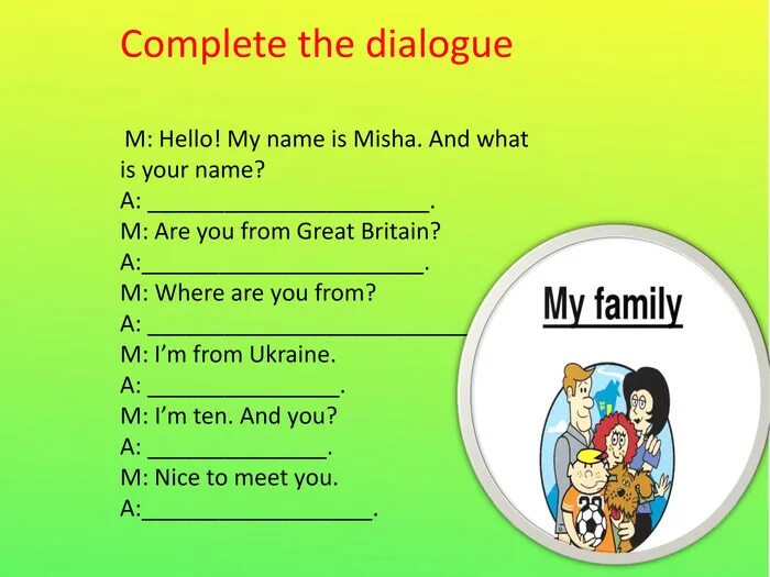What s your name mine is. What s your name mine is