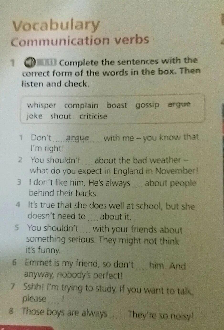 Listen and choose the correct sentence. Complete the sentences. Complete the sentences with the correct form of the Words. Задание по английскому языку complete the sentences. Complete the sentences with the correct Word.