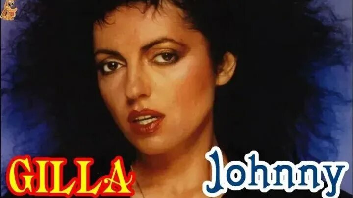 Gilla слушать. Gilla Австрийская певица. Джилла Джонни. Johnny (1976) gilla (Джилла-Гизела Вюхингер. Gilla обложки альбомов.