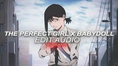 Who is she the perfect girl remix