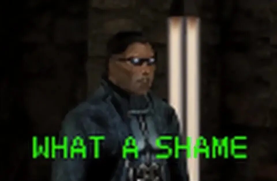 Whose was a shame. Jc denton what a shame. jc denton what a shame deus ex. what a shame meme. what a shame shinedown.