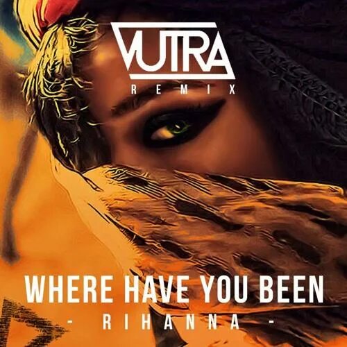 Rihanna where have you been. Rihanna where have you been обложка. Where have you been Рианна. Рихана where have. Have you been to africa