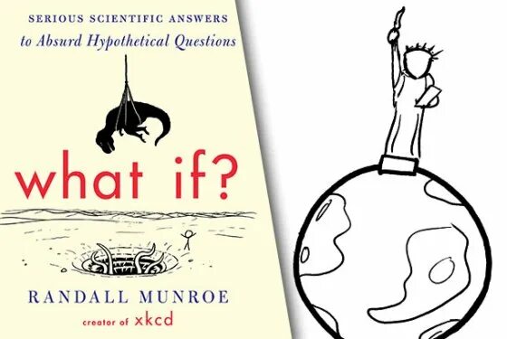 Strange questions. Munroe Randall "what if". Рэндел Манро комиксы. Манро аббревиатура. Манро Рэндалл "а что, если?..".