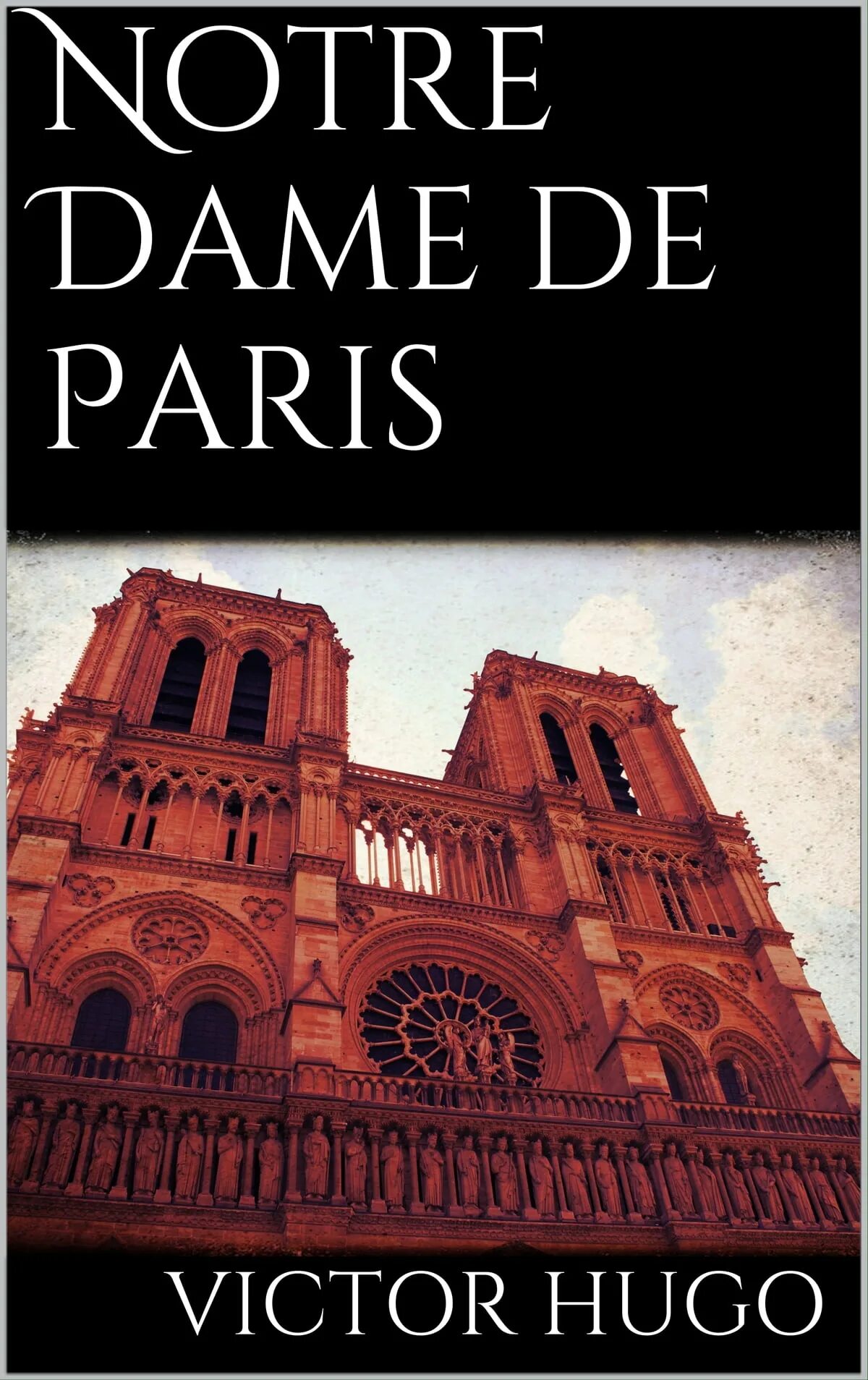 Нотр дам де книга. Notre Dame de Paris Victor Hugo book.