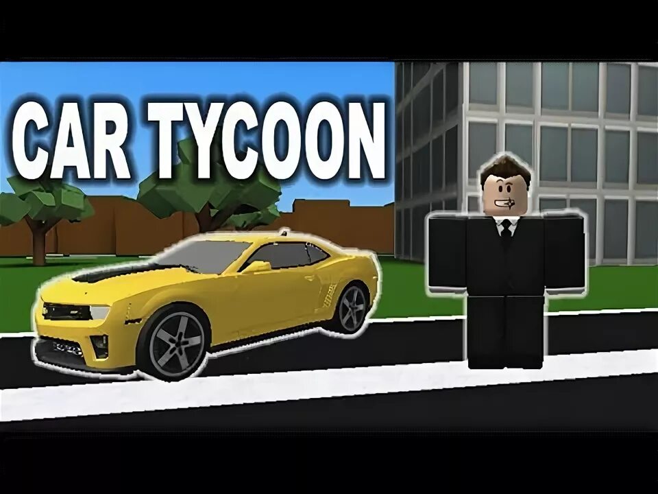 Car tycoon roblox code. Роблокс car tycoon.