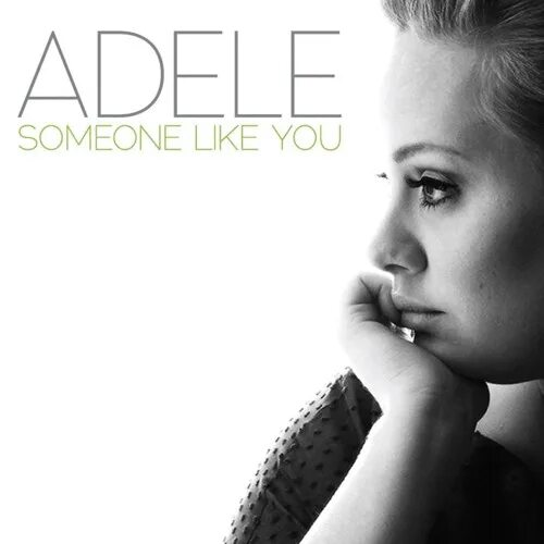 Less like you. Адель someone like. Someone like you Адель. Adele someone like you обложка. Адель some on like you.