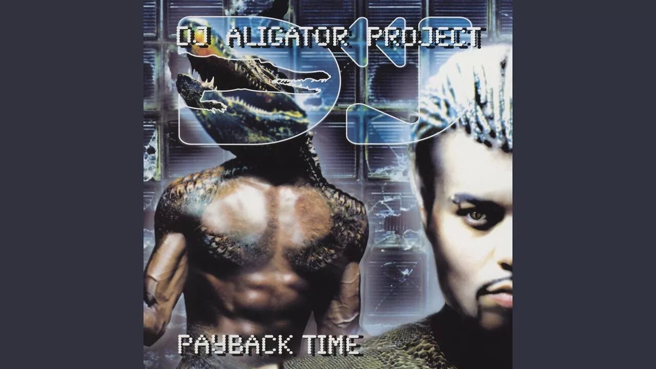DJ Alligator. DJ Aligator doggy Style. DJ Aligator Project Payback time. DJ Aligator фото.