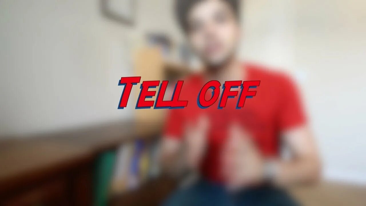 Tell off. Off перевести на русский. Предложения с tell off. Картинка для детей tell off. Tell me off