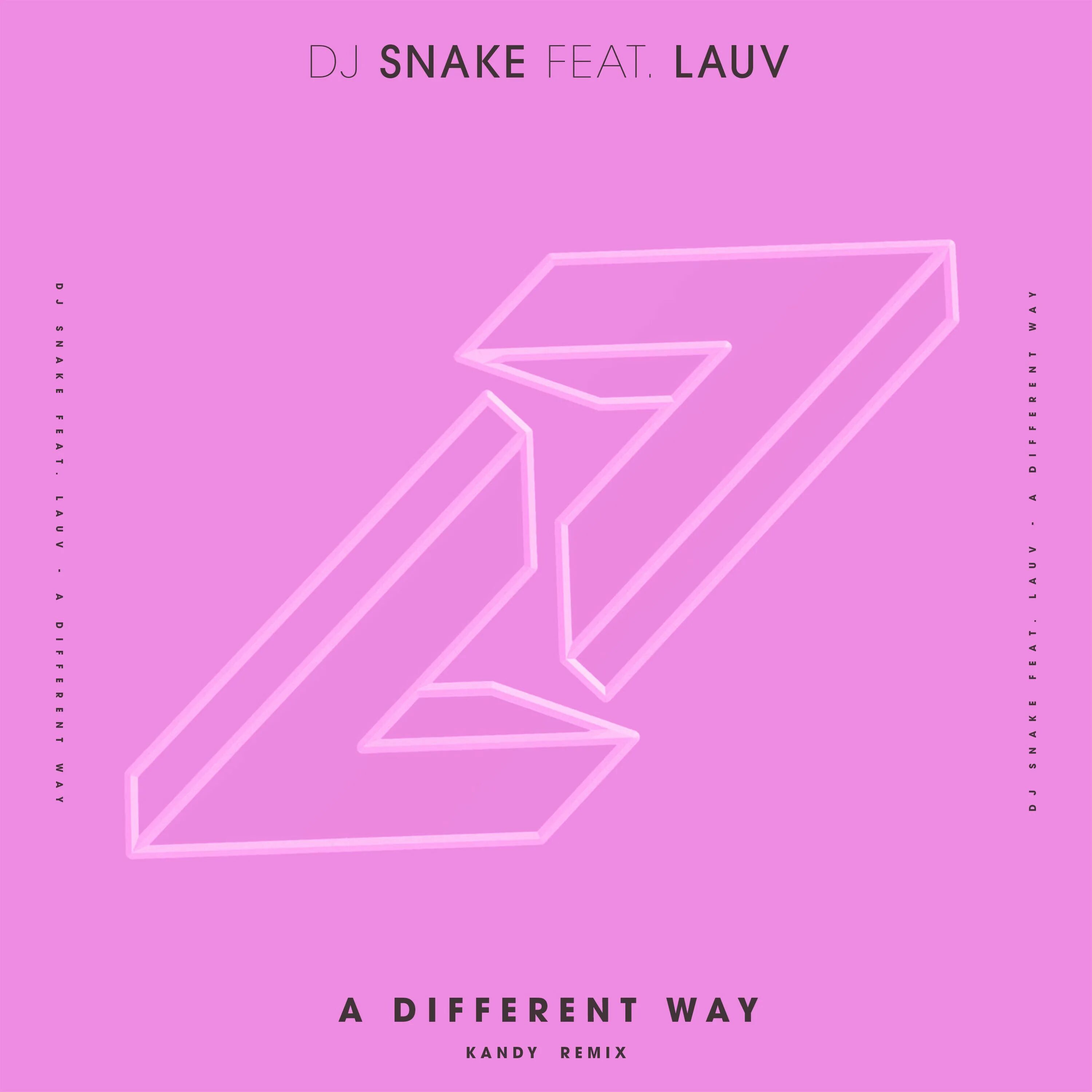 Dj snake feat. A different way DJ Snake/Lauv. DJ Snake Lauv. DJ Snake feat. Lauv - a different way. DJ Snake Remix.