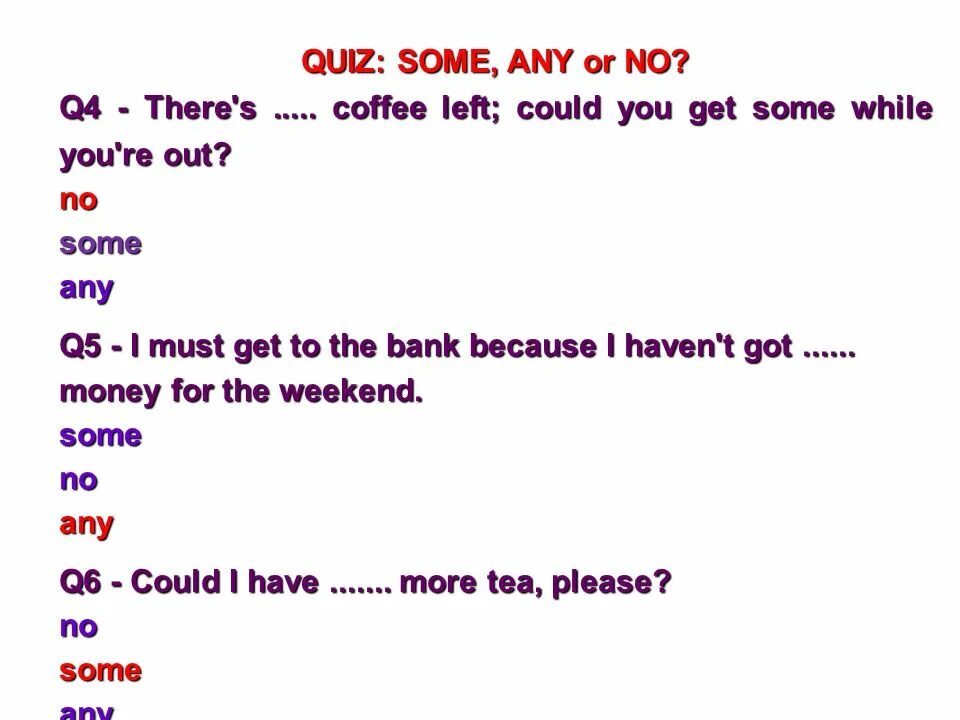 Any Coffee или some. Some Coffee или any Coffee. Money any или some. Can i have some Water или any.