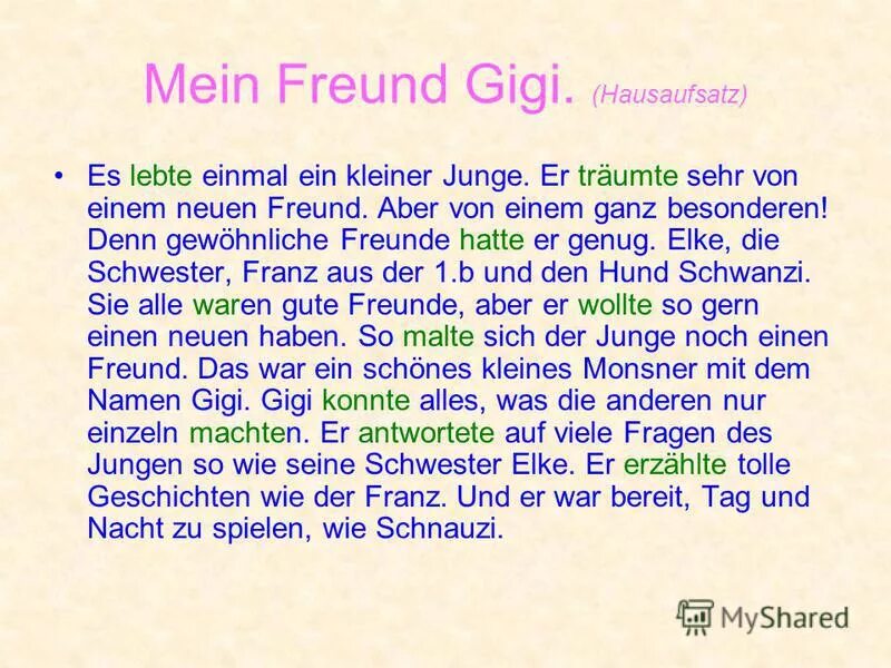 Und das ist mein. Немецкий Mein Freund. Mein Freund текст по немецкому языку. Немецкий текст meine Freunde. Freunde тема на немецком.