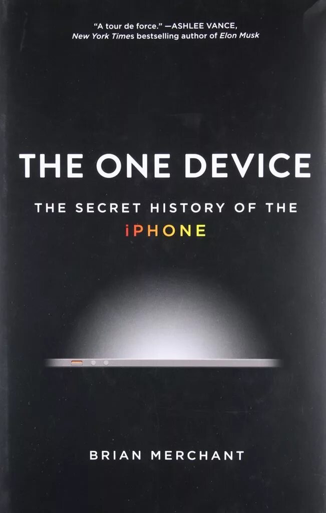 The first devices were. Брайан мерчант. the one device. брайан мерчант универсальное устройство. книга мерчант универсальное устройство.