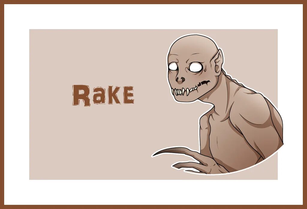 They always pick rake