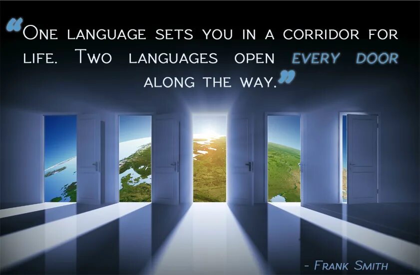 Открыть все двери. Много открытых дверей. Один язык открывает коридор. Языки открывают все двери.