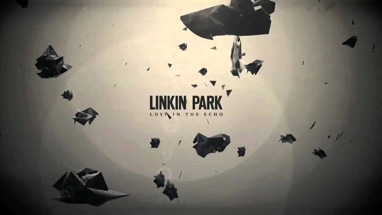 Лост парк. Linkin park lost in the echo. Lost in the echo. Linkin park lost in the echo. Lost in the echo.