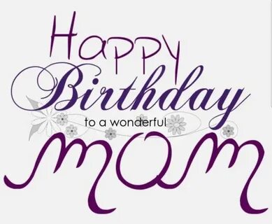 Mom birthday