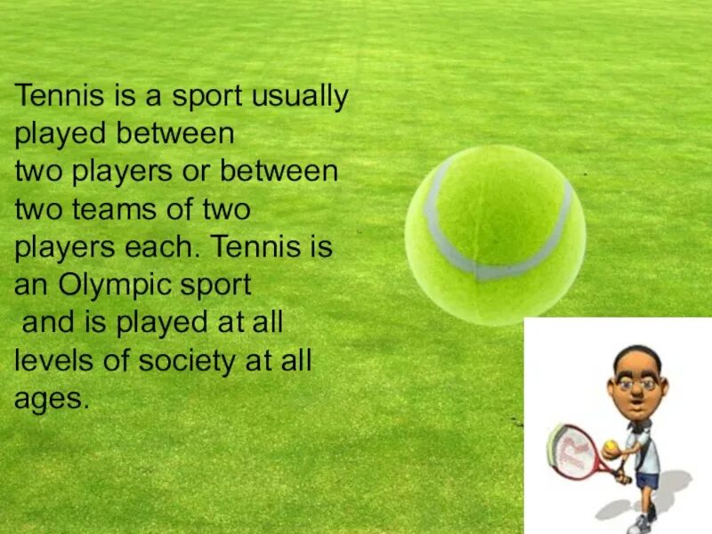 Tom usually play